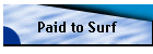 Paid to Surf